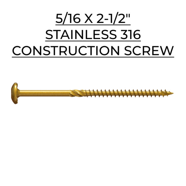 U2 Fasteners Construction Screw - Stainless 316 - 5/16 X 2-1/2"